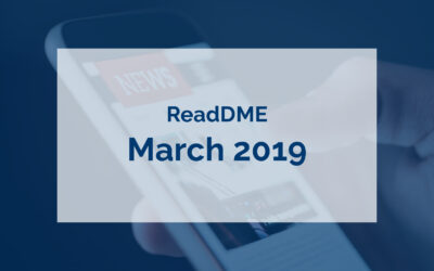 ReaDME: The latest in DME news March 2019