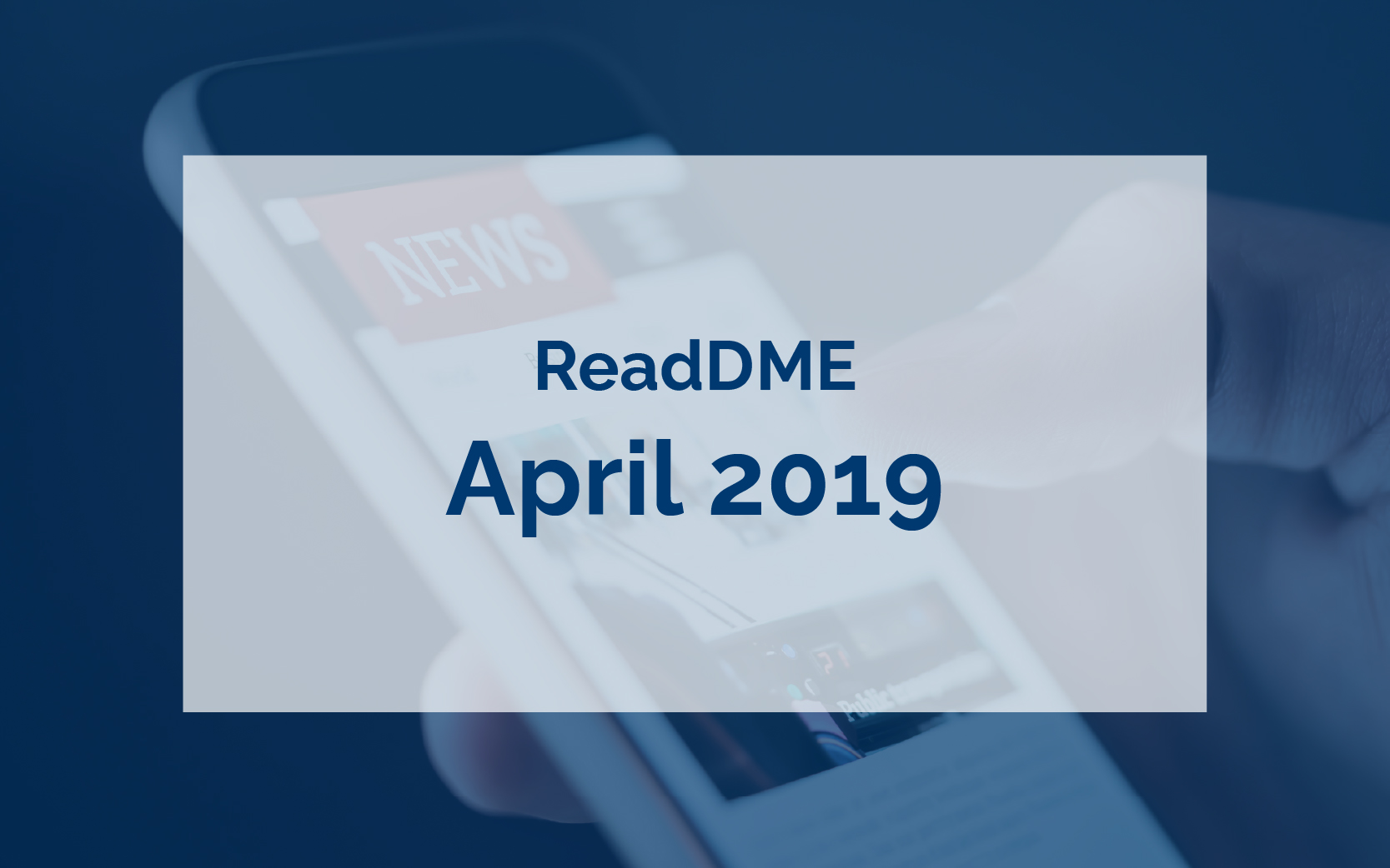 ReaDME News April 2019