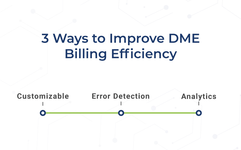 improve DME billing efficiency