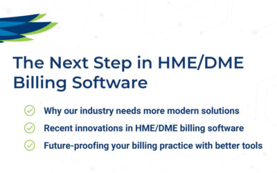 The Next Step in HME/DME Billing Software